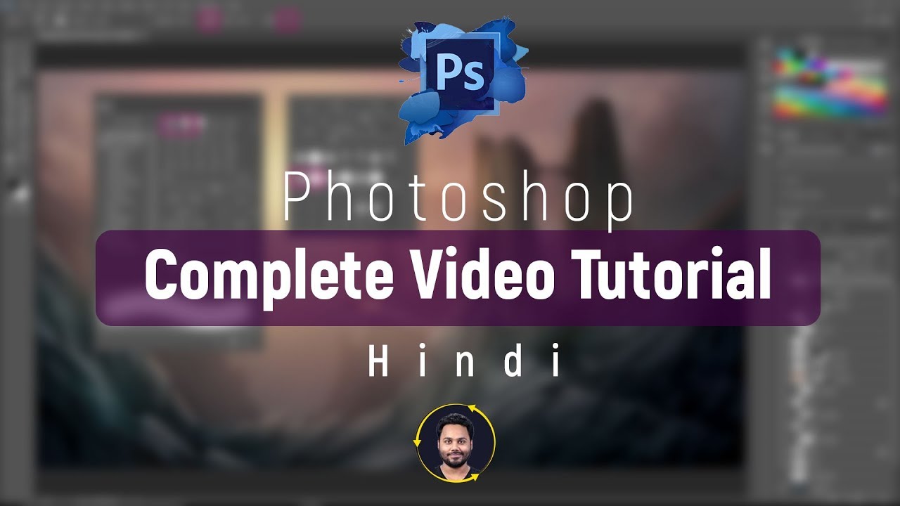 Photoshop Complete Tutorial | Photoshop Tutorial In Hindi