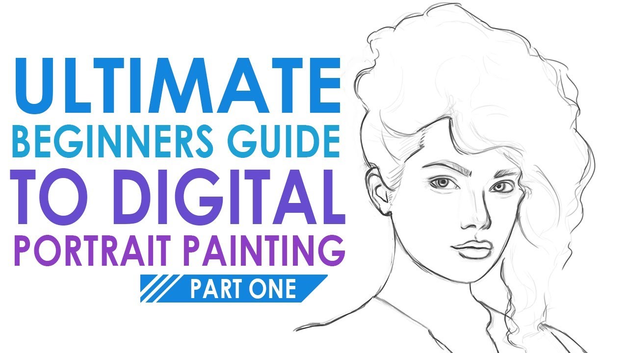 ULTIMATE BEGINNERS GUIDE - Digital Portrait Painting in Adobe Photoshop | Vol 2 Part 1