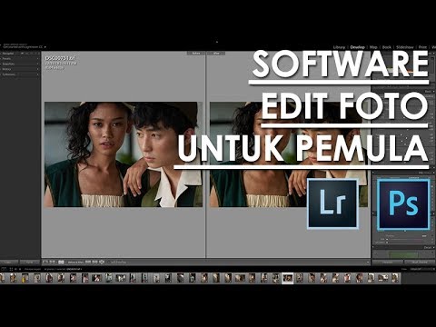 EDITING FOTO UNTUK PEMULA: ADOBE PHOTOSHOP VS ADOBE LIGHTROOM