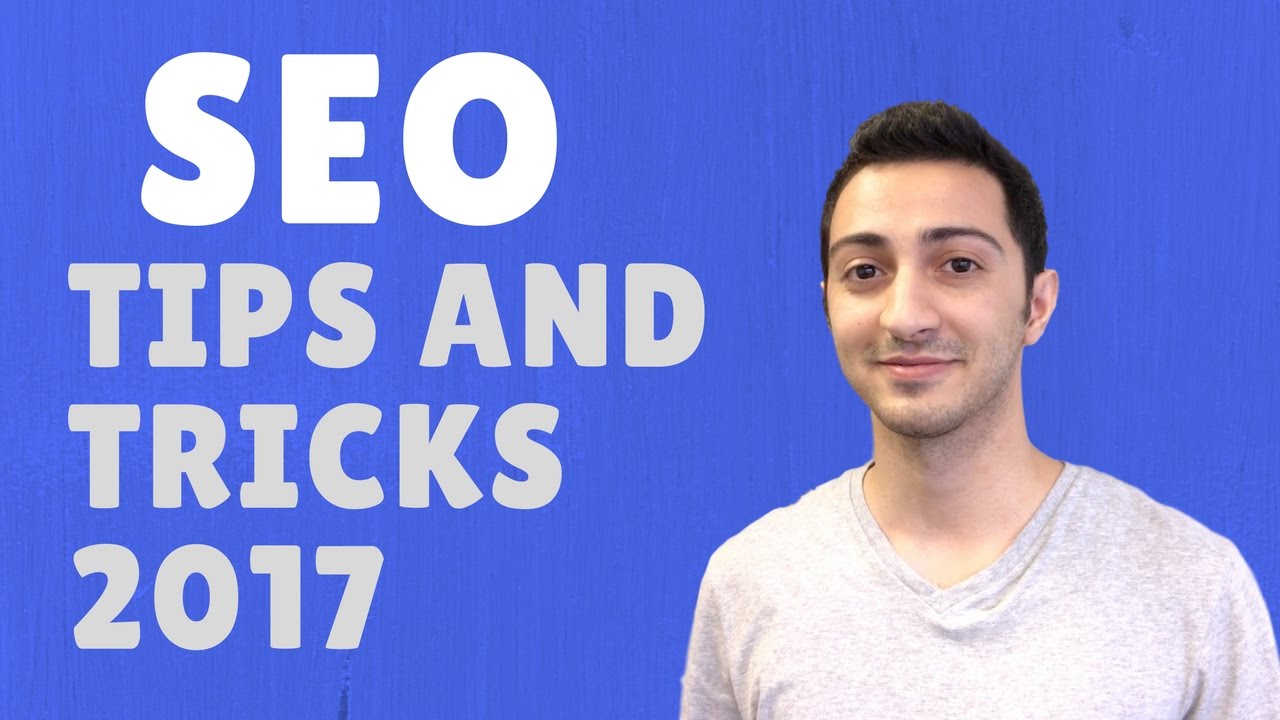 Top SEO Tips and Tricks: SEO Strategy 2017