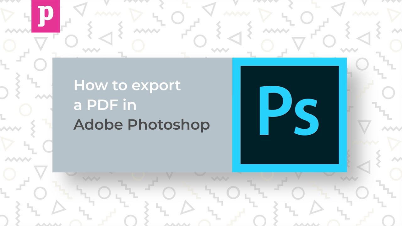 Adobe Photoshop Tutorial - How to Export a PDF