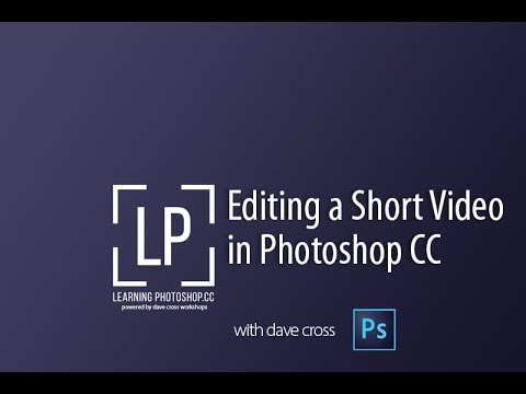 Editing a short video in Photoshop CC