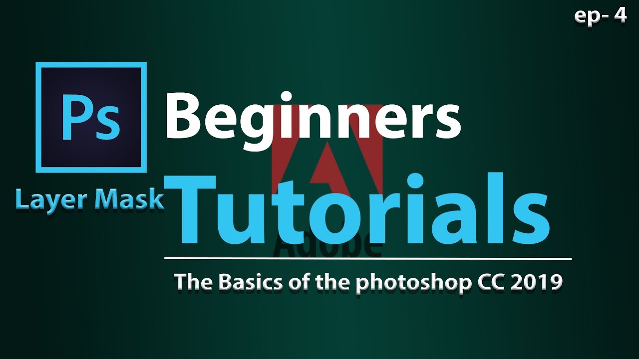 Layer mask in adobe photoshop tutorial for the beginners -ep4