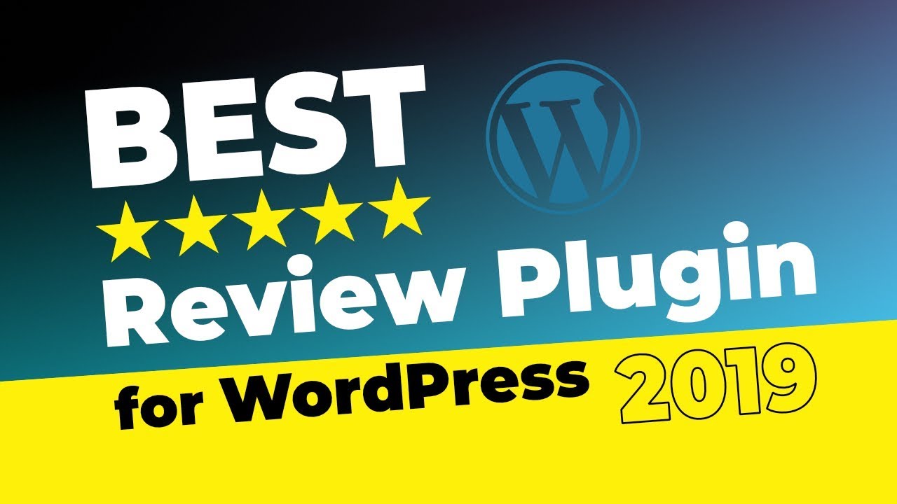 Best Review Plugin for WordPress: Must Have Tool for Your Website