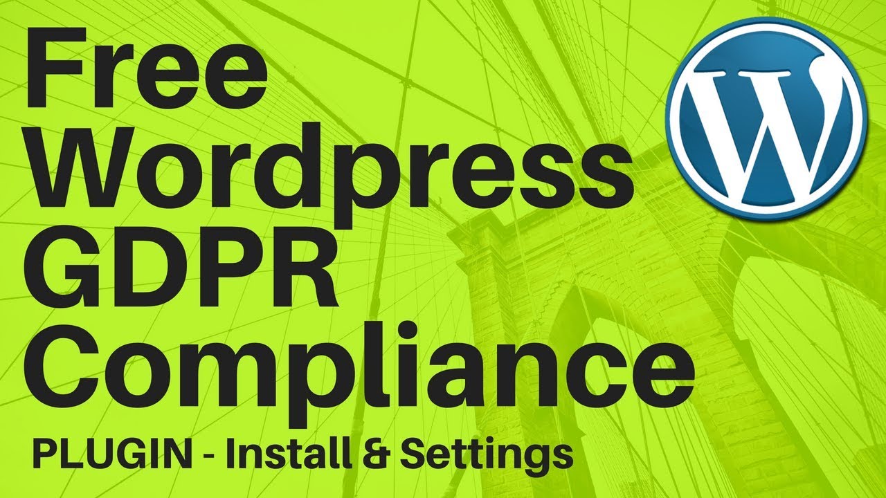 Free Wordpress WP GDPR Compliance Plugin Settings Install HowTo Set Up