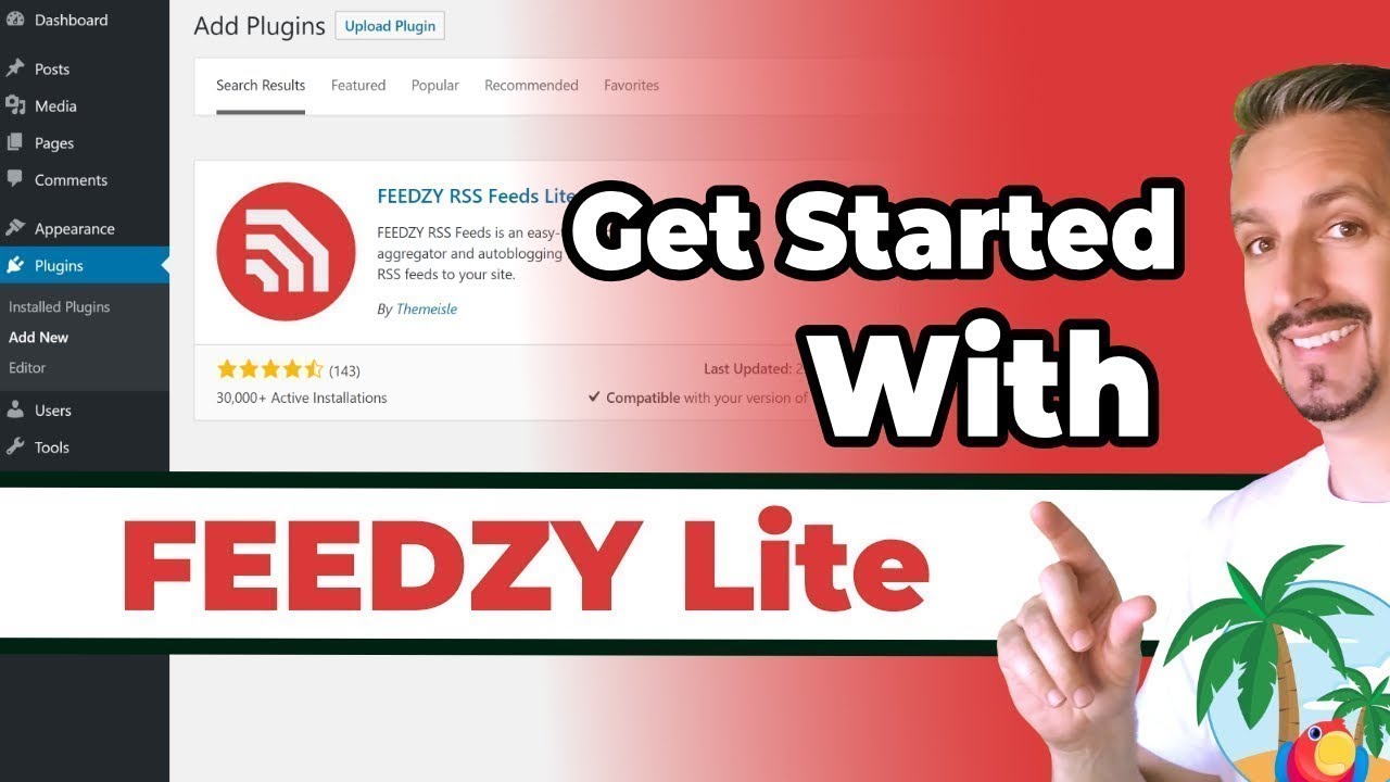 Get started with FEEDZY - The Free RSS Feed Plugin for WordPress