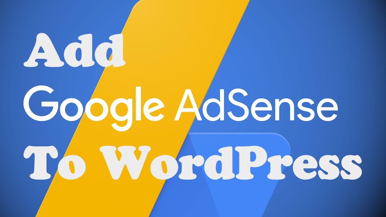 How to Add Google ADSENSE to WORDPRESS without a plugin