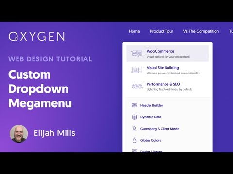 Custom Dropdown Megamenu In WordPress Using Oxygen