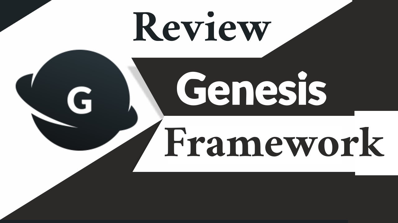 Review: Genesis Framework for WordPress Tutorial for Beginners 2020