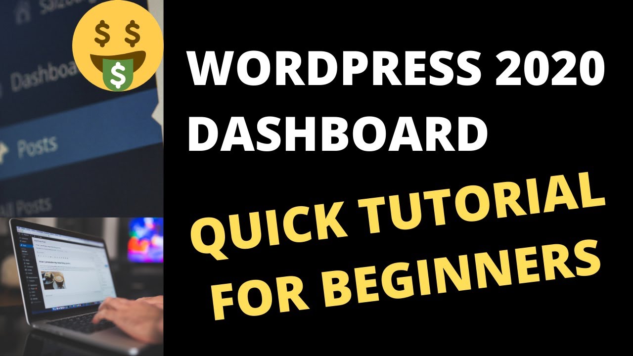 WORDPRESS DASHBOARD TUTORIAL FOR BEGINNERS 2020 QUICK INTRODUCTION TO MAKE MONEY ONLINE