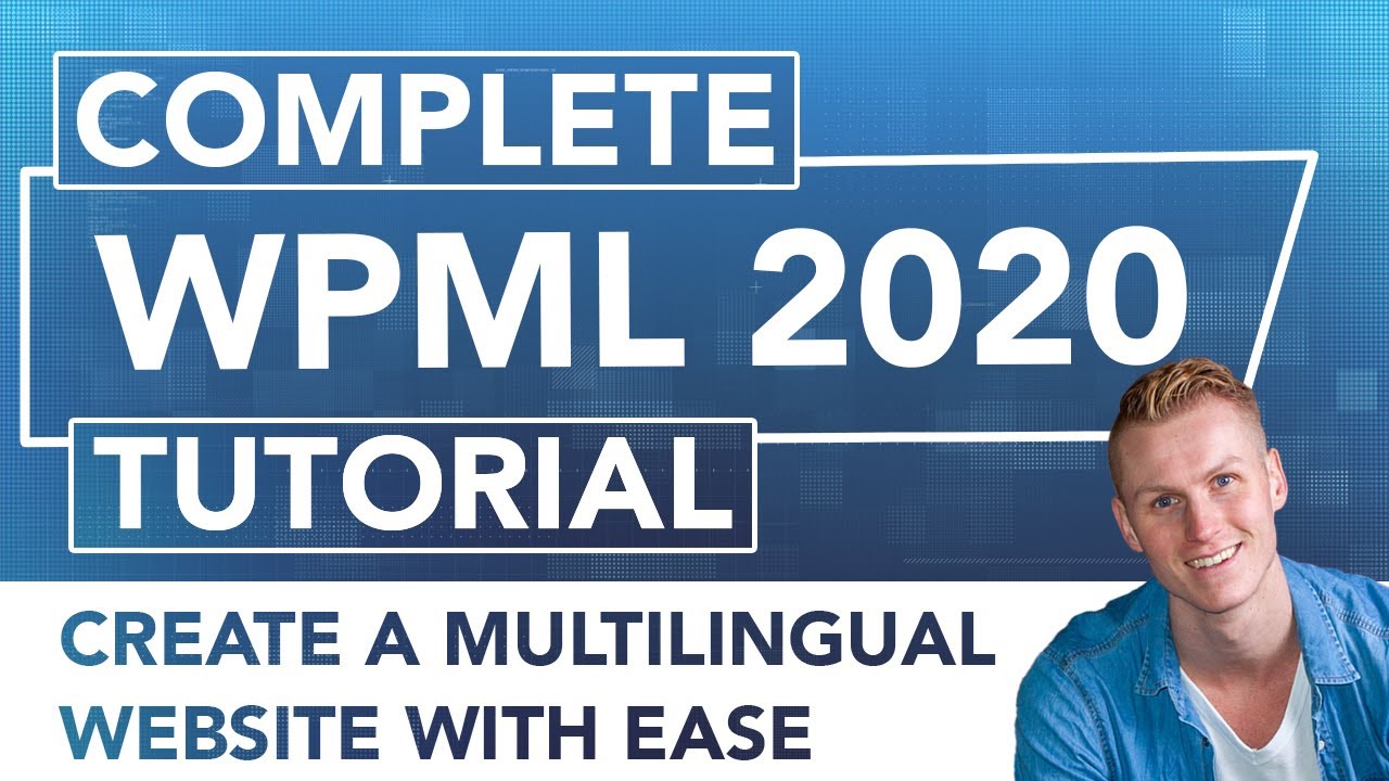 WPML Tutorial 2019 | Make Your Wordpress Website Multilingual