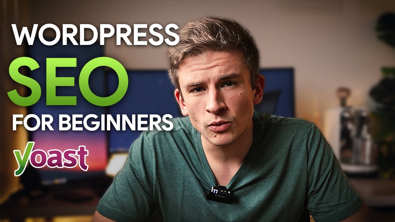 Wordpress SEO For Beginners With Yoast (2020 Tutorial)