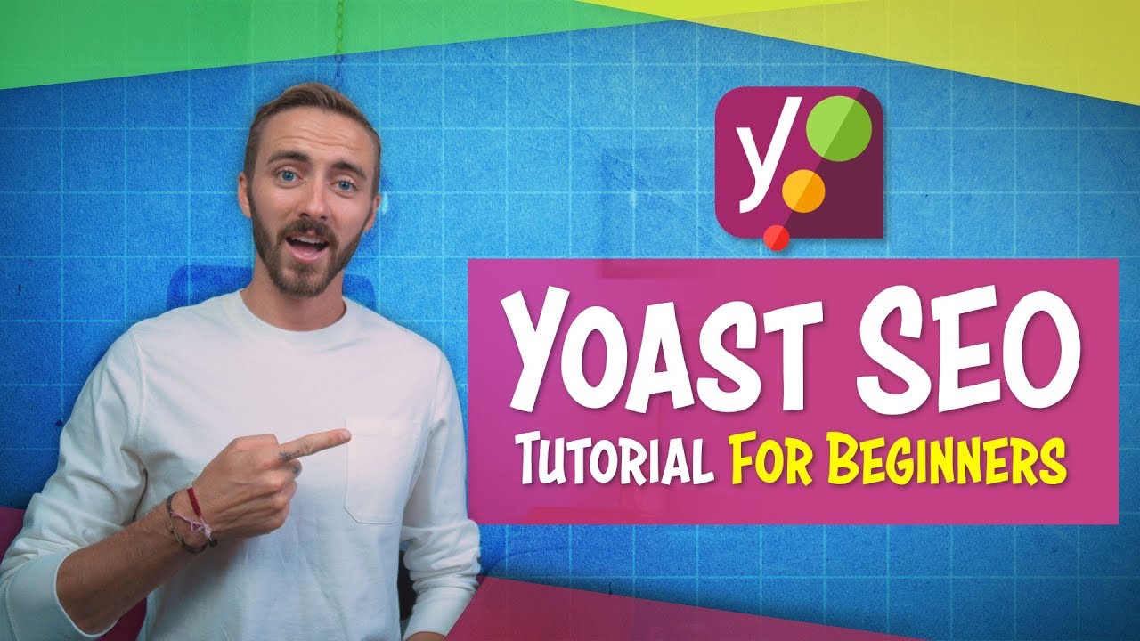 Yoast SEO Tutorial 2019 | For Beginners (Set Up With WordPress in 20 Minutes!)