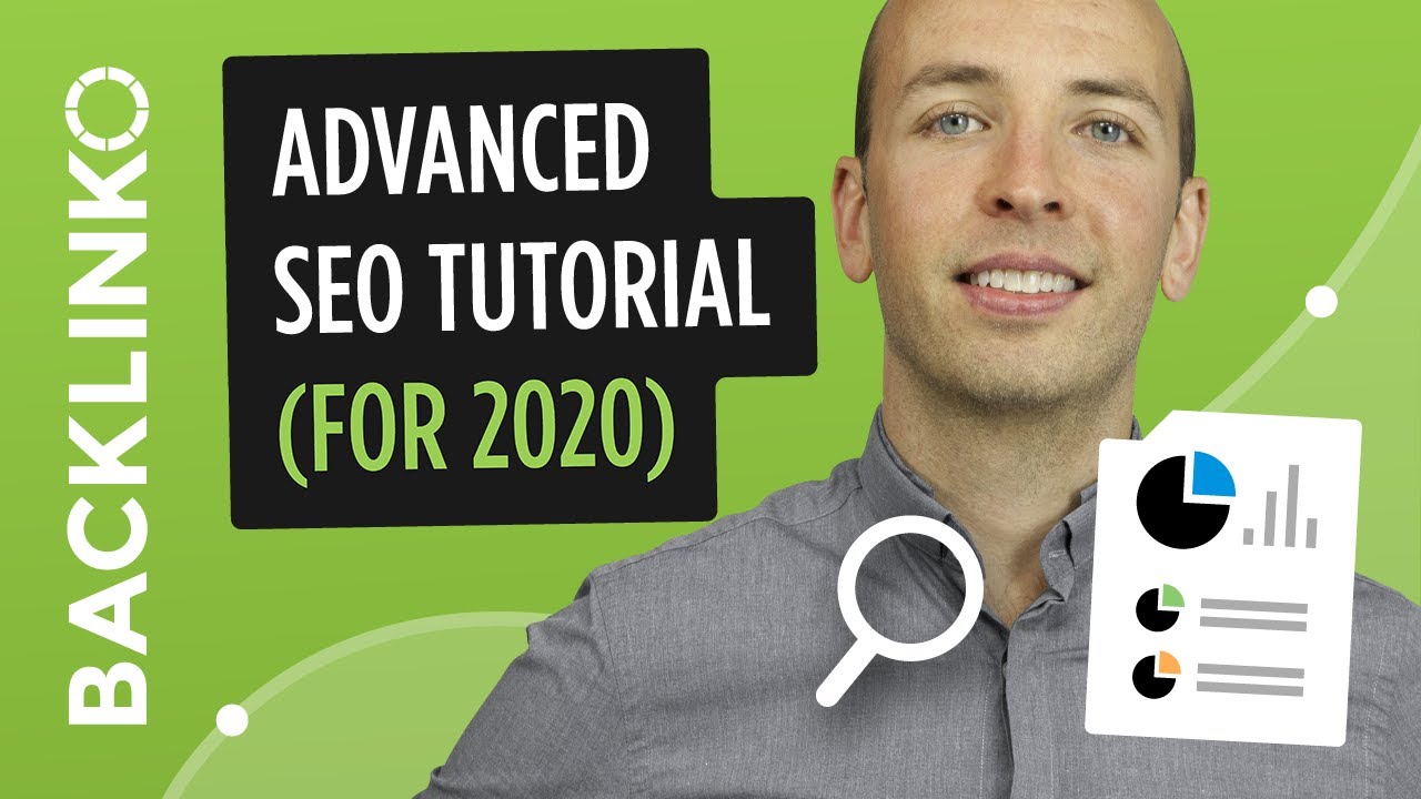 Advanced Step-By-Step SEO Tutorial (2020)