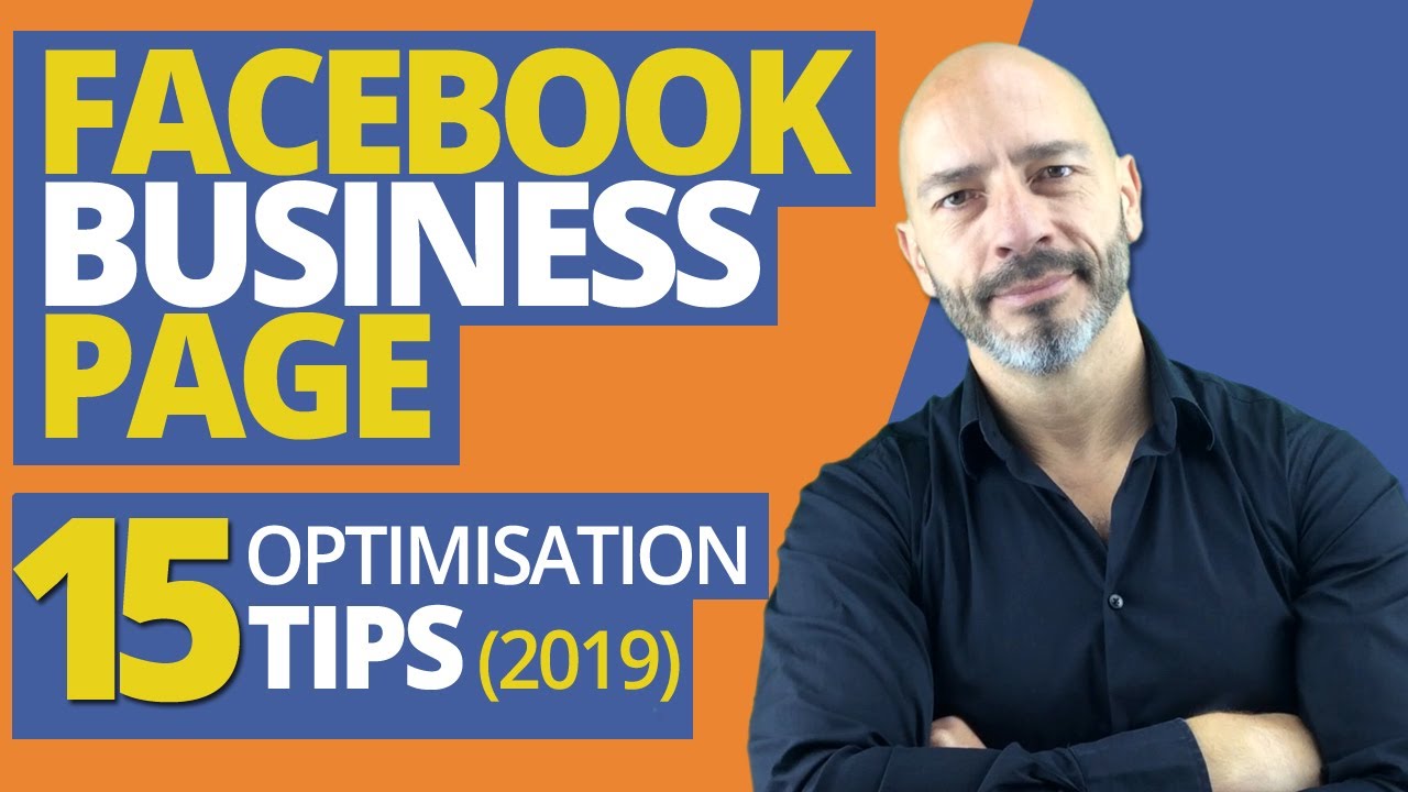 Facebook Business Page - 15 optimization tips
