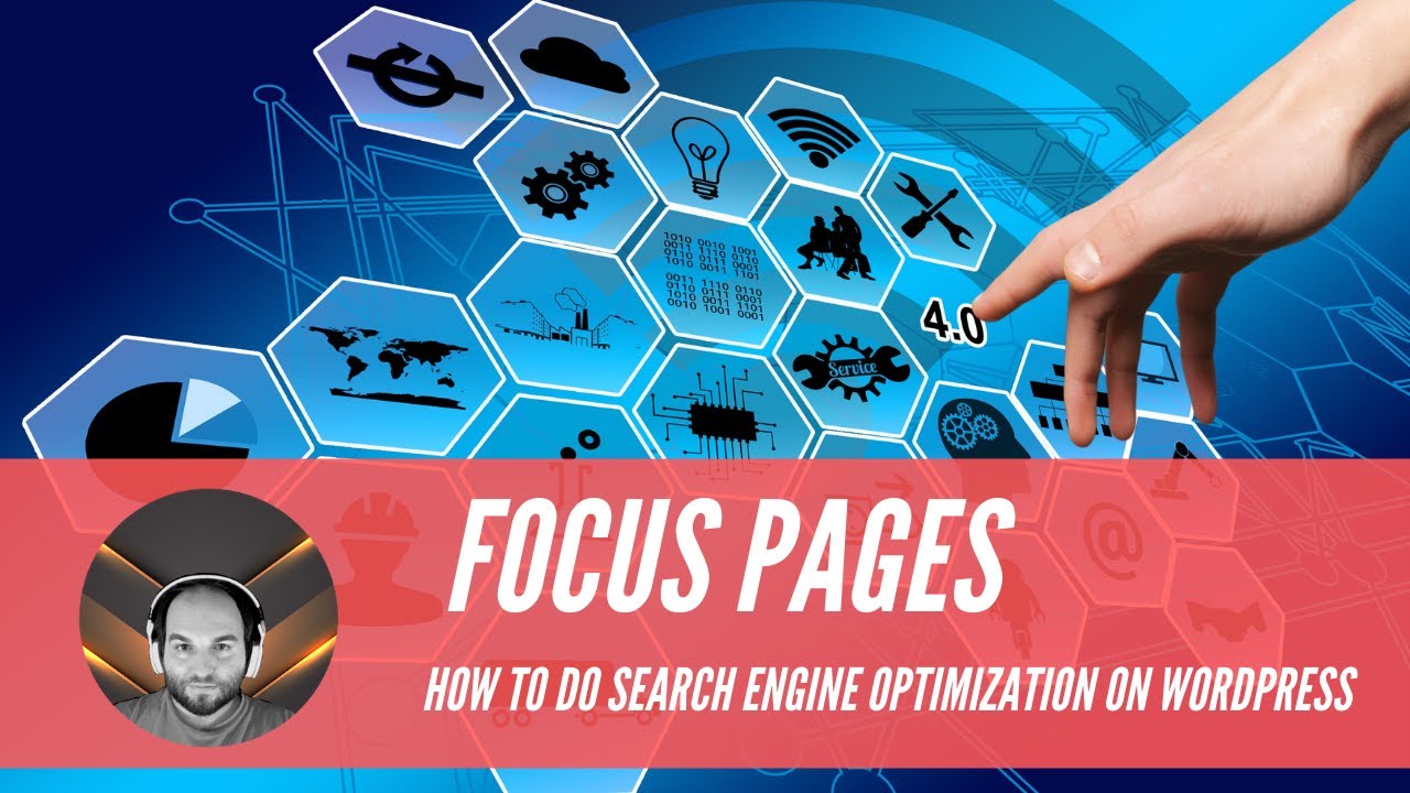 Focus Pages How to do Search Engine Optimization On WordPress