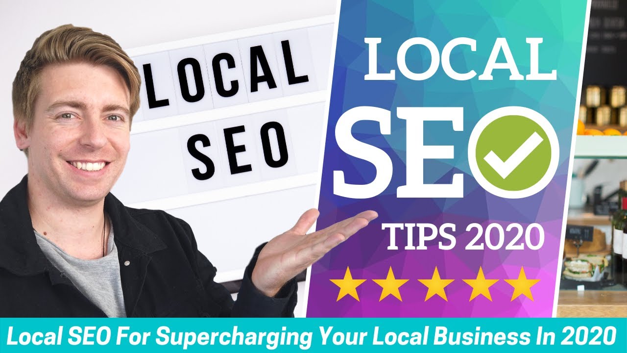 Local SEO Tips | Local SEO Marketing For Supercharging Your Local Business In 2020