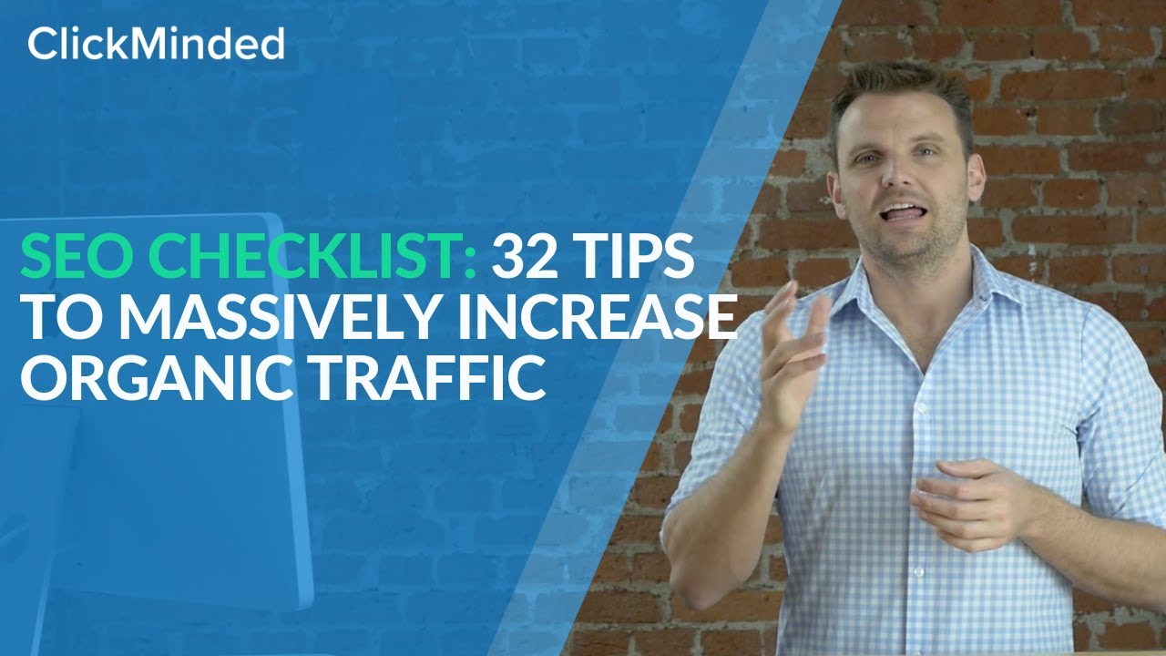 SEO Checklist 2020: 32 Tips to MASSIVELY Increase Organic Traffic