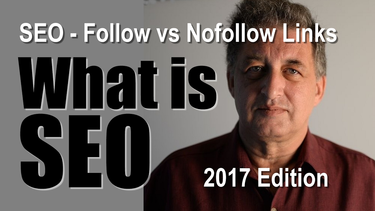 SEO Tutorial -  Follow and nofollow links - SEO tips