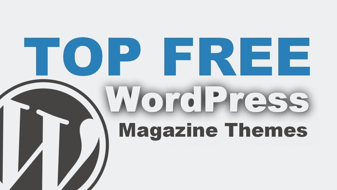 10+ Magazine WordPress Themes: Best FREE Magazine Themes