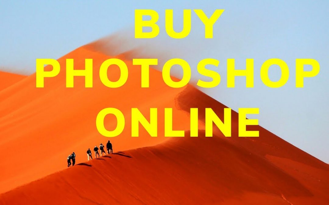 3 Best Ways to Buy Adobe Photoshop CC Online | Dieno Digital Marketing