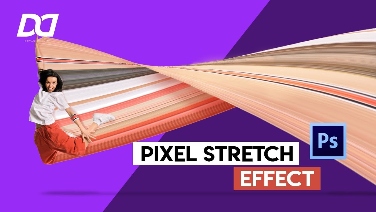 TUTORIAL PIXEL STRETCH EFFECT || Adobe Photoshop