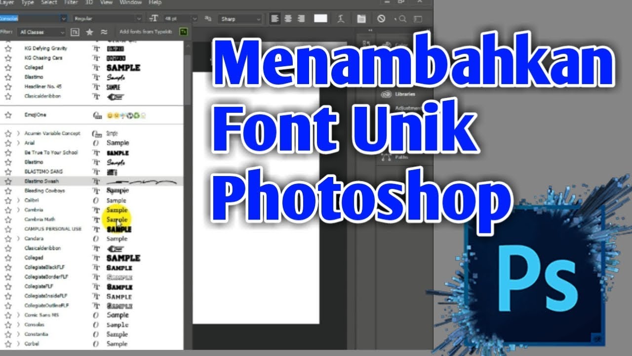 Cara Mudah Menambahkan Font Pada Adobe Photoshop