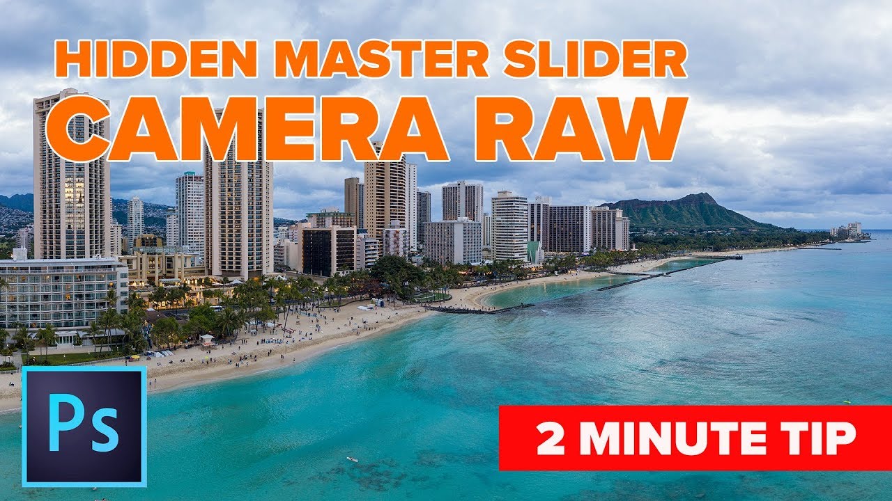 HIDDEN Master controller in Photoshop CAMERA RAW - 2 minute tip