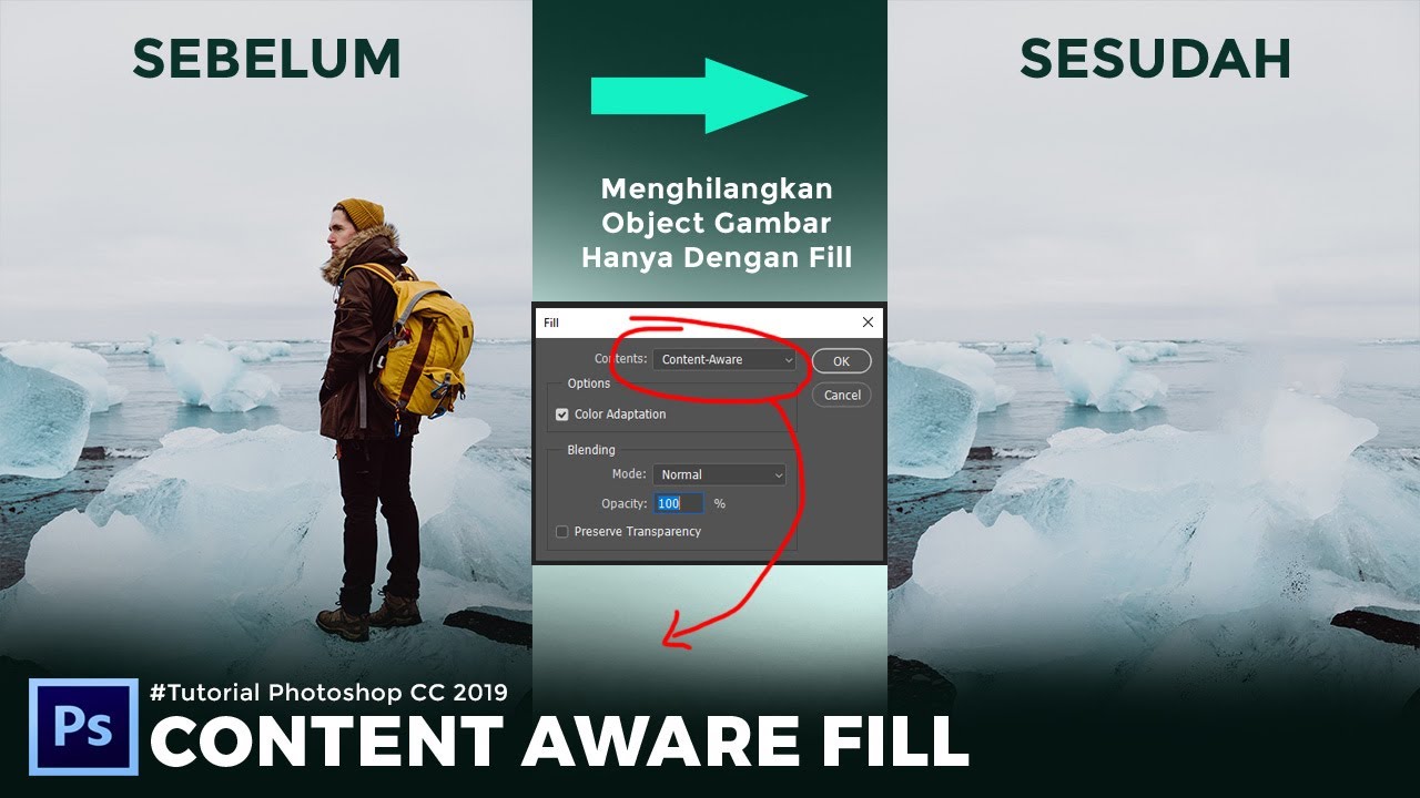 MENGHILANGKAN OBJECT GAMBAR DENGAN MENGGUNAKAN CONTENT AWARE FILL DI ADOBE PHOTOSHOP