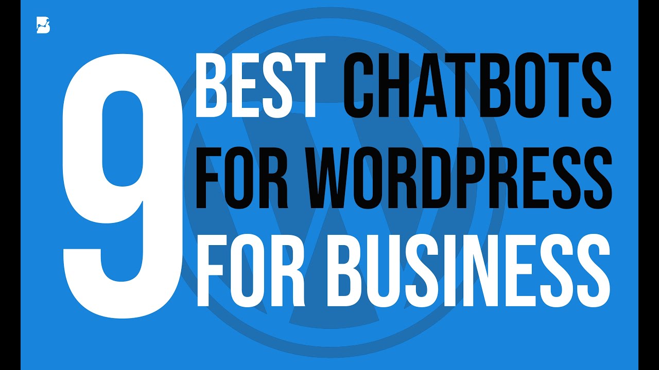 9 Best Chatbots for Wordpress for Business (Pros & Cons) | Best Wordpress Chatbot Plugins