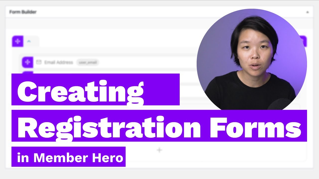 Creating registration forms in Member Hero