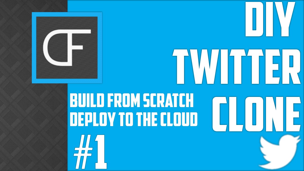 Build Your Own Social Network - DIY Twitter Clone #1
