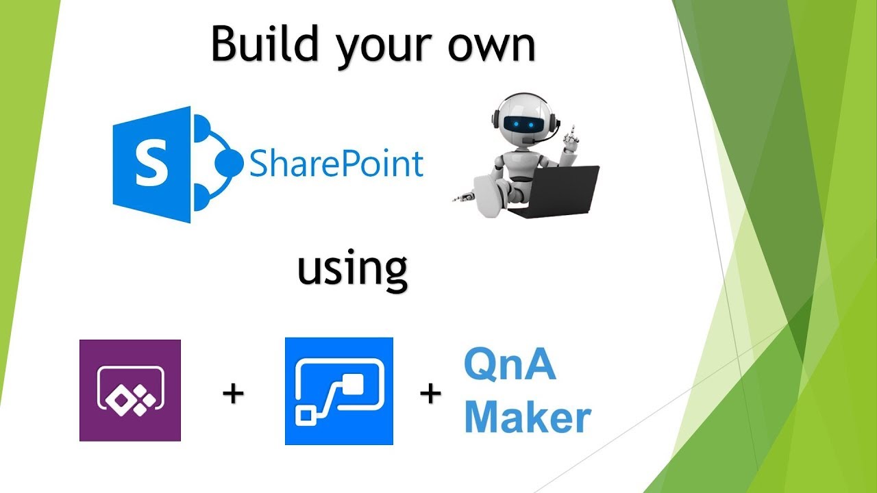 Build your own SharePoint Chatbot using PowerApps, Flow & QnA Maker