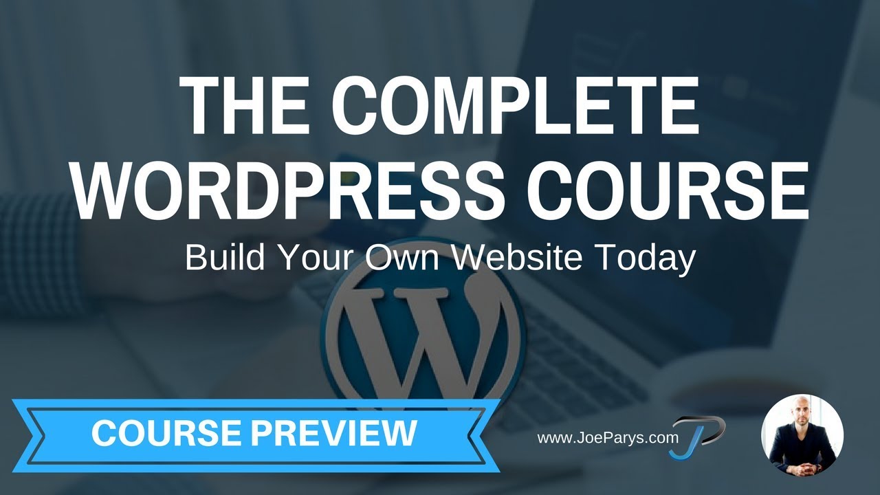 The Complete Wordpress Course Build Your Own Website Today Free Preview Video