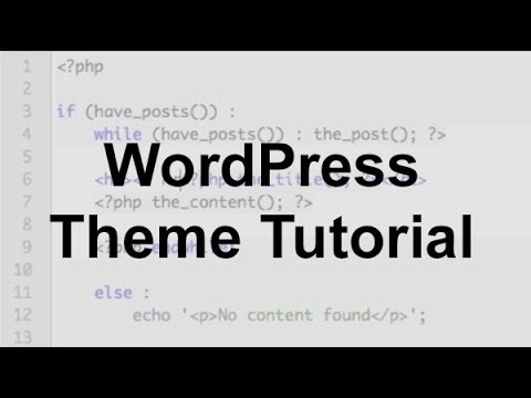 WordPress Theme Tutorial (Part 1)