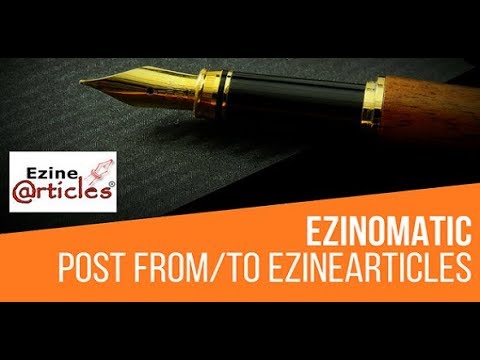 Ezinomatic Automatic Post Generator and EzineArticles Poster - WordPress plugin