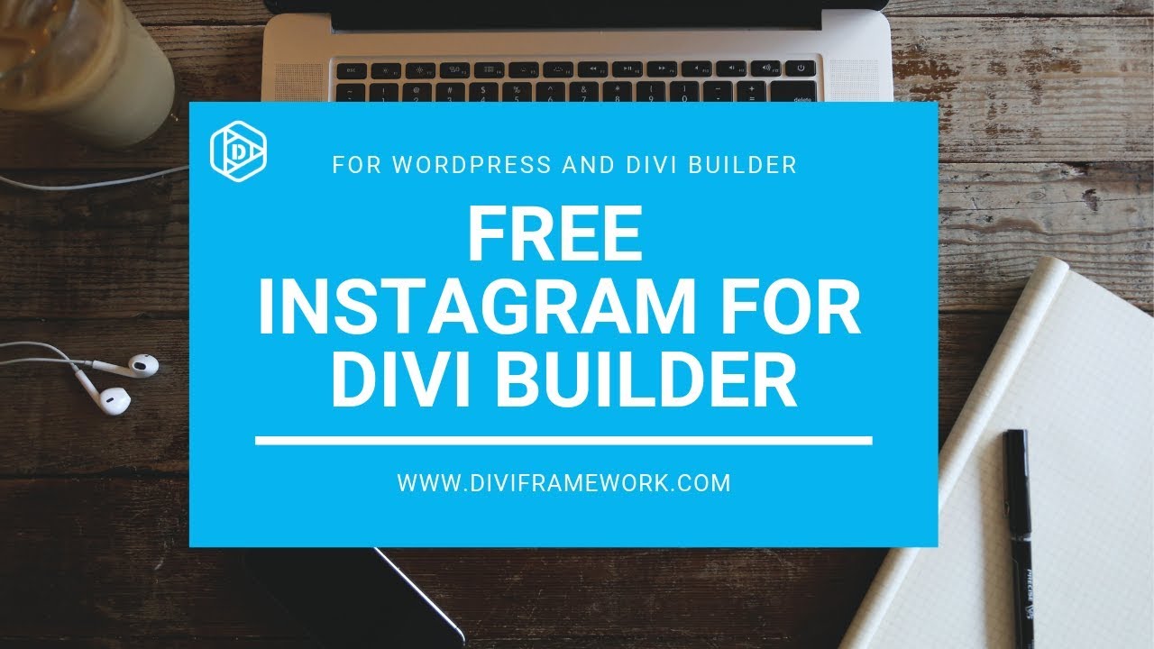 Free Instagram Plugin for Divi Builder with Visual Builder Support - 2019