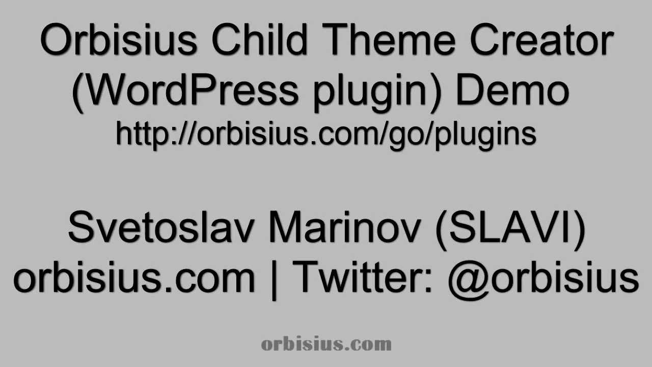 Free WordPress Plugin to Create Child Themes - Orbisius Child Theme Creator
