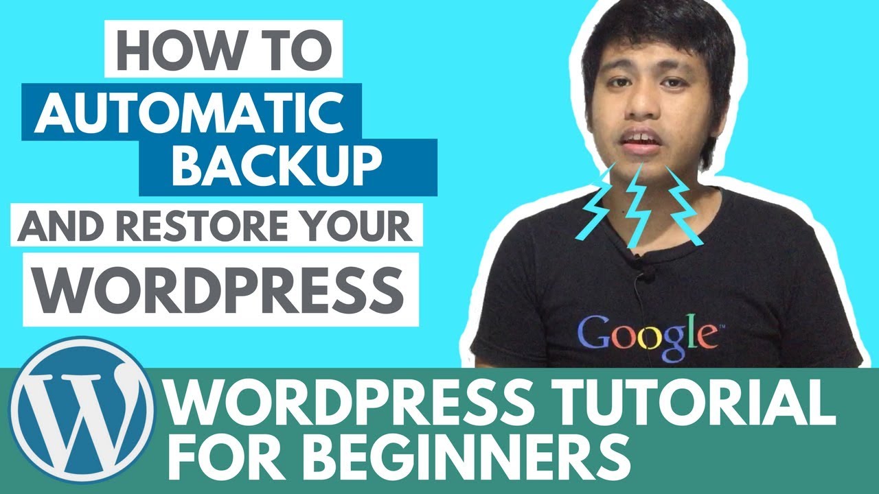 How To Automatic Backup and Restore Your WordPress Using a Free Plugin - WordPress Plugins Series