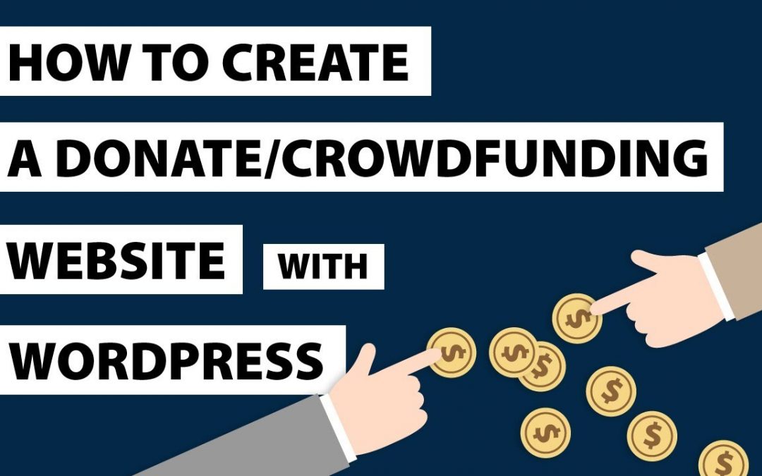 How To Create A Donation Website Like GOFUNDME