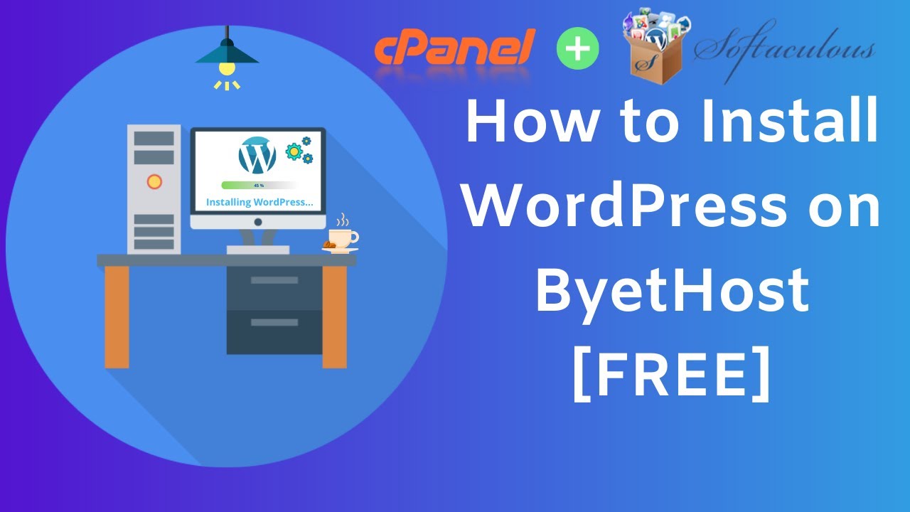How To Install WordPress on ByetHost for free (cPanel + softaculous)