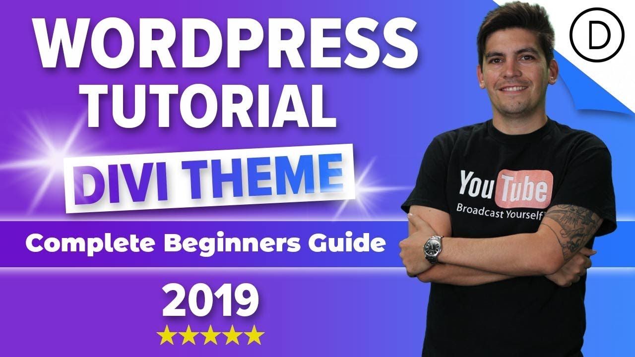How To Make A Wordpress Website 2020 - Divi Theme For Beginners