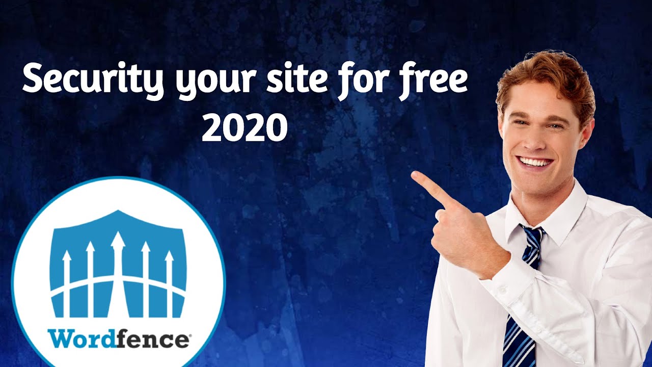 How To Protect Your Site For Free WordFence Security Plugin Using 2020