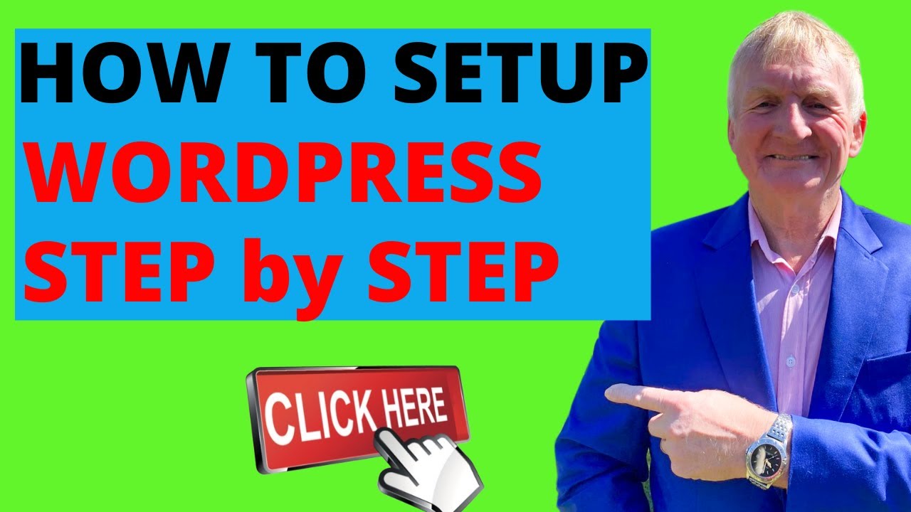 How To Setup Wordpress - Step By Step