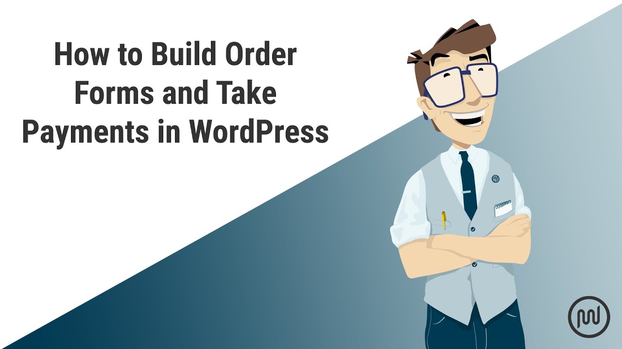 How to Build Order Forms with Payments for Free in WordPress