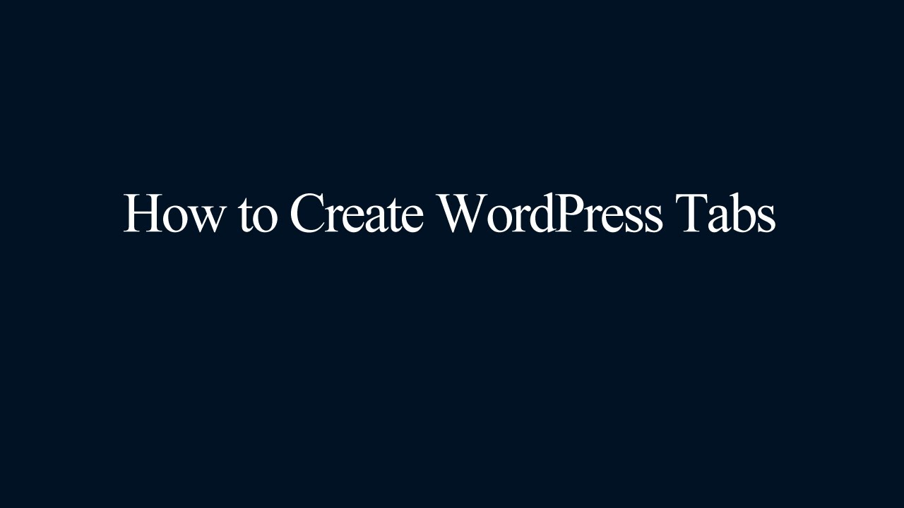 How to Create WordPress Tabs Dieno Digital Marketing Services
