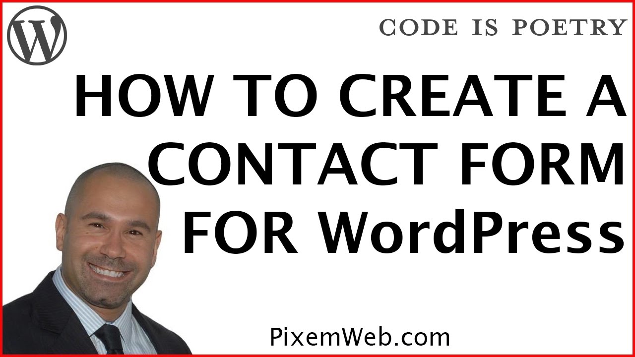 How to Create a Contact Form in WordPress - Contact Form 7 Plugin