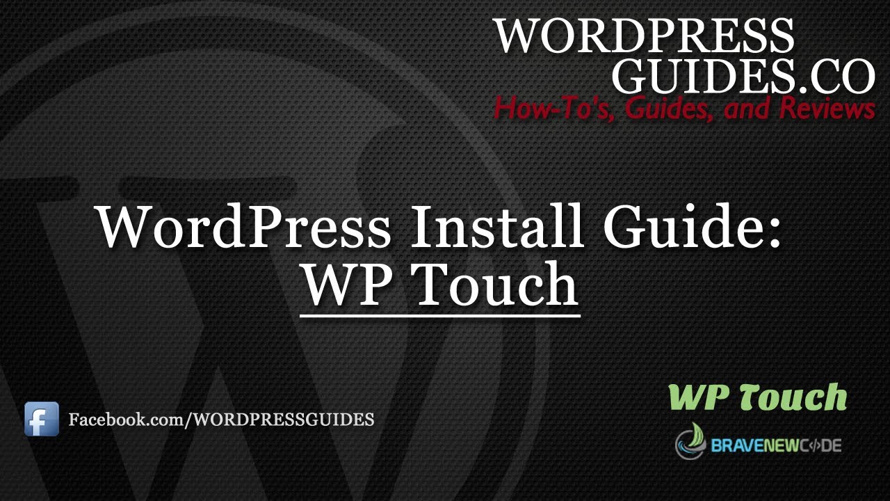 How to Install WP Touch WordPress Plugin