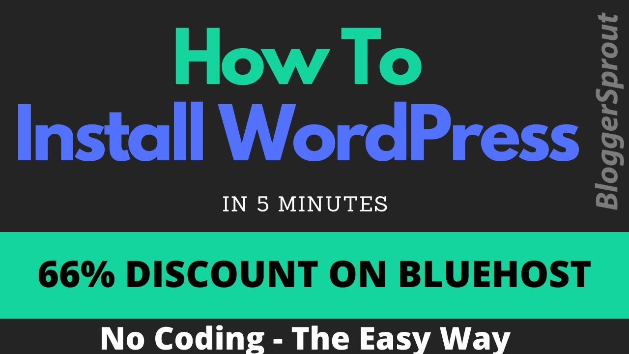 How to Install WordPress on BlueHost Easily within 5 Minutes (2020)