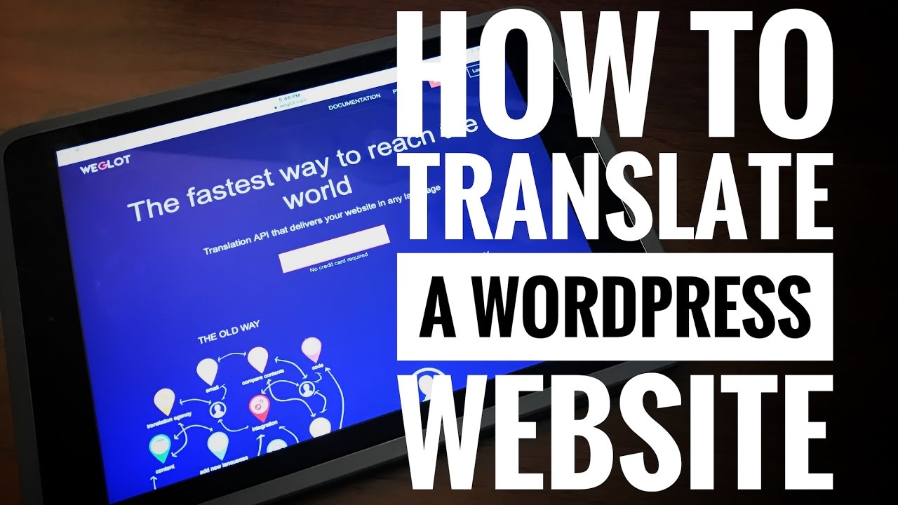 How to translate a WordPress website w/ Weglot plugin | Multilingual WordPress